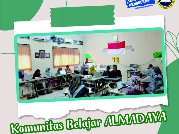 Berbagi Praktik Baik - Komunitas Belajar ALMADAYA (Al-Madinah yang Muda yang Berkarya)